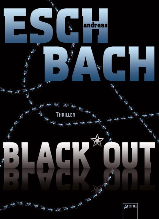 Black*Out - Andreas Eschbach - ebook