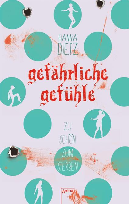 Gefährliche Gefühle - Dietz Hanna - ebook