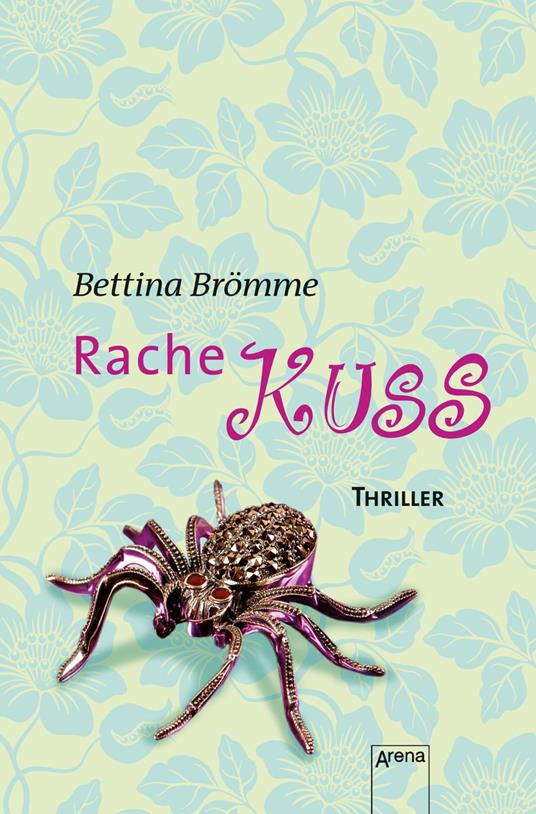 Rachekuss - Bettina Brömme - ebook