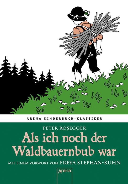 Als ich noch der Waldbauernbub war - Peter Rosegger - ebook