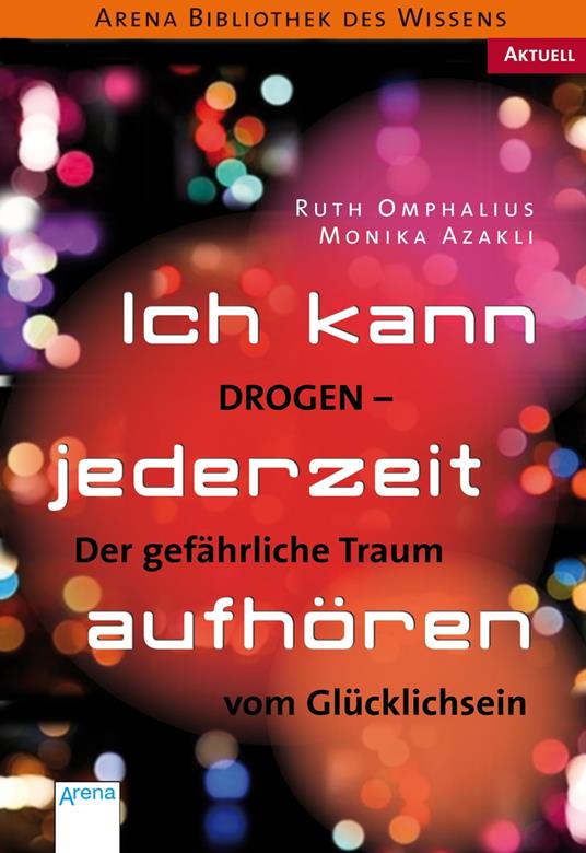 Ich kann jederzeit aufhören - Monika Azakli,Ruth Omphalius - ebook