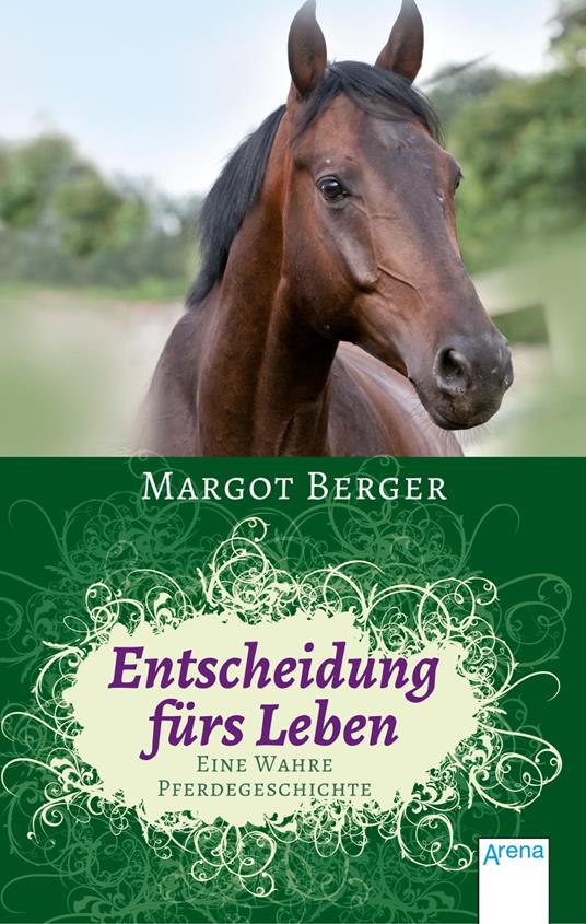 Entscheidung fürs Leben - Margot Berger - ebook
