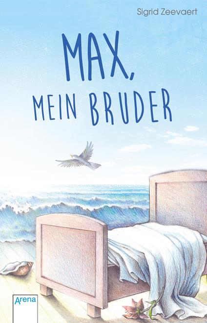 Max, mein Bruder - Sigrid Zeevaert - ebook