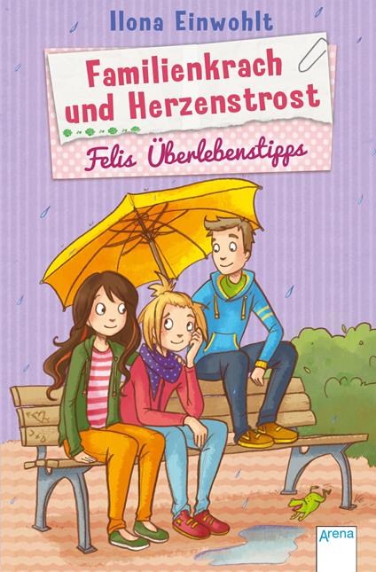 Familienkrach und Herzenstrost - Ilona Einwohlt,Carola Sieverding - ebook
