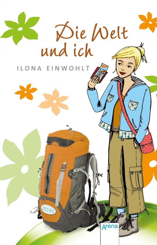 Die Welt und ich - Ilona Einwohlt - ebook