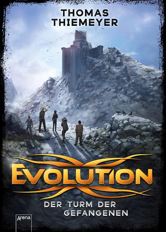 Evolution (2). Der Turm der Gefangenen - Thomas Thiemeyer - ebook
