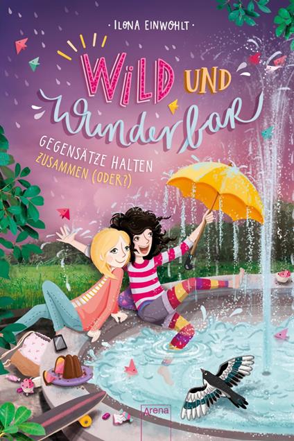 Wild und Wunderbar (2). Gegensätze halten zusammen (oder?) - Ilona Einwohlt,Inka Vigh - ebook