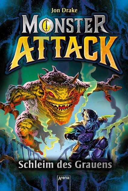 Monster Attack (2). Schleim des Grauens - Jon Drake,Steve Sims,Jan Möller - ebook