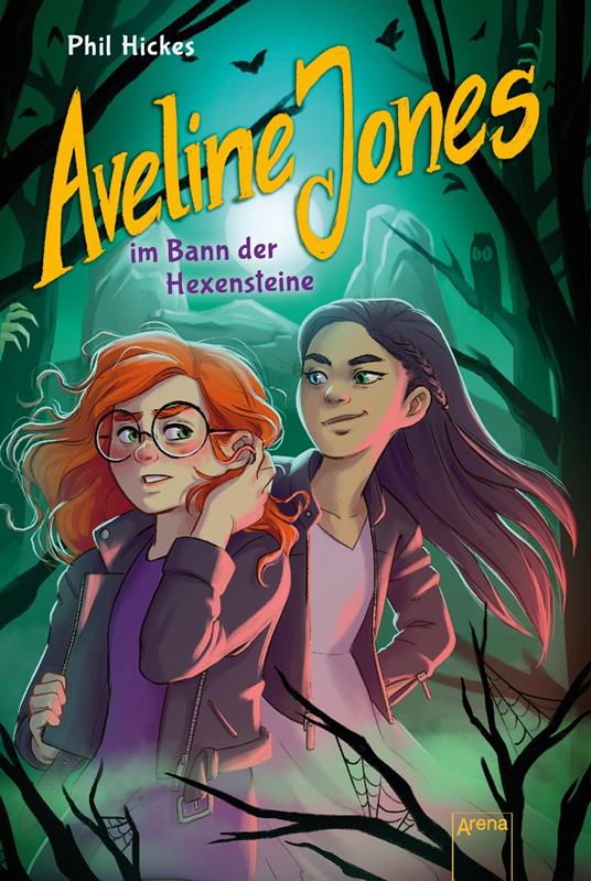 Aveline Jones im Bann der Hexensteine (2) - Phil Hickes,Kaja Reinki,Petra Koob-Pawis - ebook