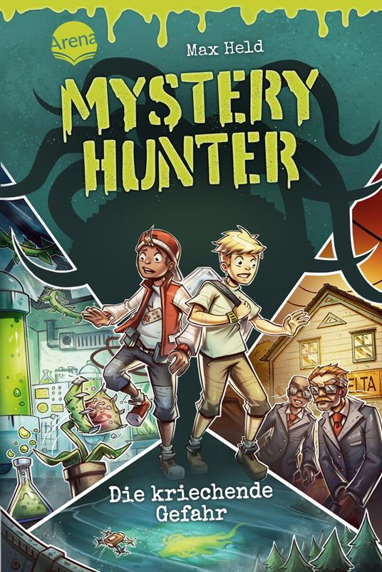 Mystery Hunter (1). Die kriechende Gefahr - Max Held,Philipp Ach - ebook