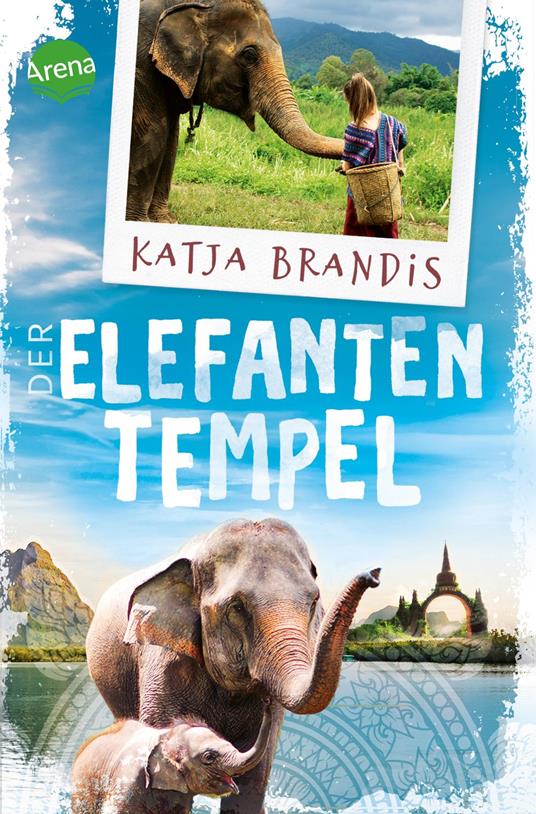 Der Elefantentempel - Katja Brandis - ebook
