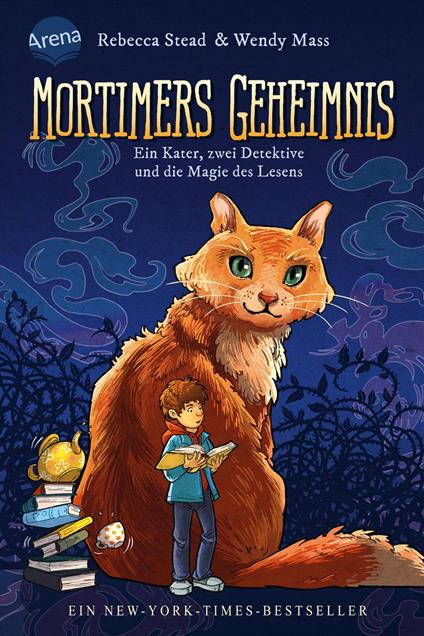Mortimers Geheimnis. Ein Kater, zwei Detektive und die Magie des Lesens - Wendy Mass,Rebecca Stead,Ulrike Köbele - ebook
