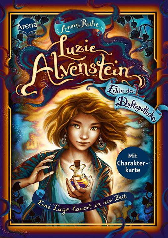 Luzie Alvenstein – Erbin der Duftapotheke (2). Eine Lüge lauert in der Zeit - Anna Ruhe,Claudia Carls - ebook