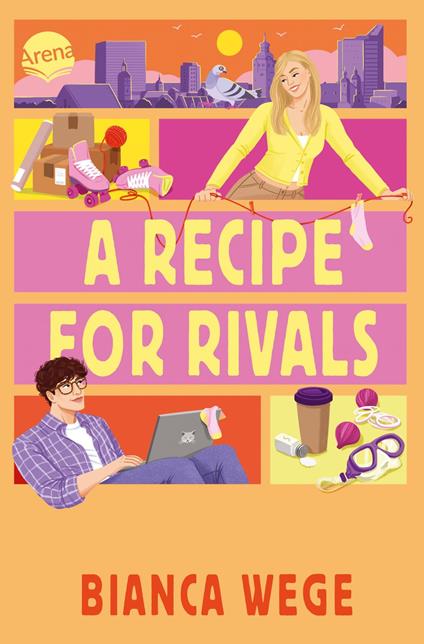 Hearts of LUX (1). A Recipe For Rivals - Bianca Wege - ebook