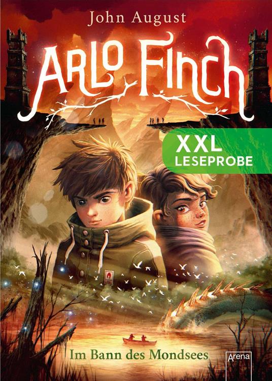 XXL Leseprobe: Arlo Finch. Im Bann des Mondsees - August John,Helge Vogt - ebook