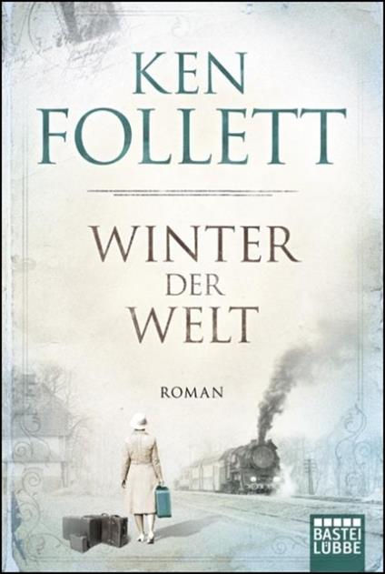 Winter der Welt - Ken Follett - cover