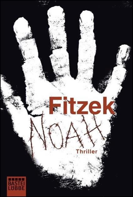 Noah - Sebastian Fitzek - cover