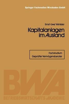 Kapitalanlagen im Ausland - Ernst-Uwe Winteler - cover