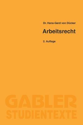 Arbeitsrecht - Hans-Gerd Von Dücker - cover