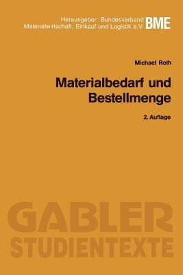 Materialbedarf und Bestellmenge - Michael Roth - cover