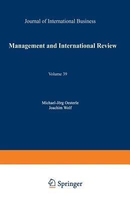 Management International Review: Evolution and Revolution in International Management: A Topic and a Discipline in Transition - cover