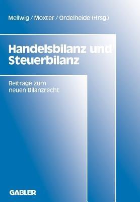 Handelsbilanz und Steuerbilanz: Beiträge zum neuen Bilanzrecht, Band 2 - cover