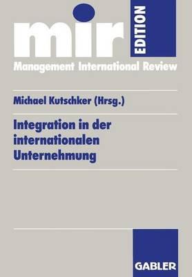 Integration in der internationalen Unternehmung - cover