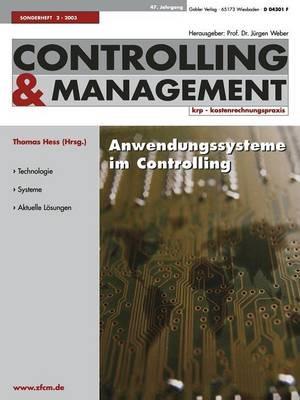 Anwendungssysteme im Controlling: Was treibt die Entwicklung? - cover