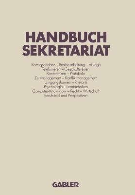 Handbuch Sekretariat - Gisela Böhme,Annelore Schliz,Gabriele Pelzer - cover