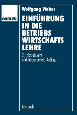 Einführung in die Betriebswirtschaftslehre - Wolfgang Weber - cover