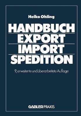 Handbuch Export — Import — Spedition - Ohling Heiko - cover