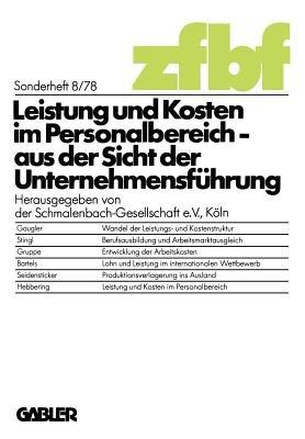 Leistung und Kosten im Personalbereich: aus der Sicht der Unternehmensführung - Kenneth A Loparo - cover