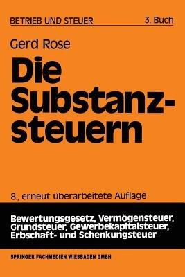 Die Substanzsteuern - Gerd Rose - cover