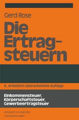 Die Ertragsteuern - Gerd Rose - cover