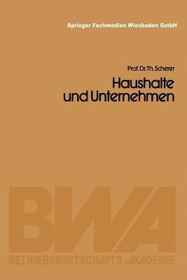 Haushalte und Unternehmen - Theo Scherer - cover