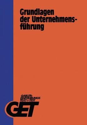 Grundlagen der Unternehmensführung - Wolfgang Korndörfer - cover