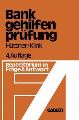 Die Bankgehilfenprüfung in Frage und Antwort - Hans Klink - cover