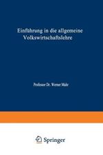Einführung in die Allgemeine Volkswirtschaftslehre