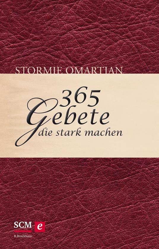 365 Gebete, die stark machen