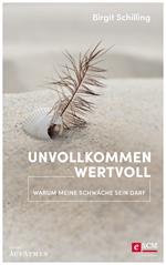 Unvollkommen wertvoll