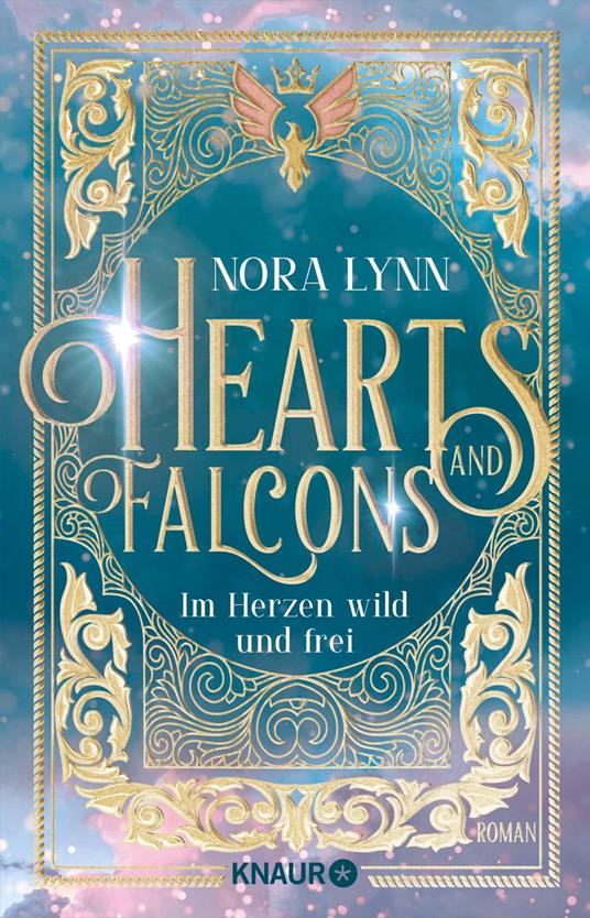 Hearts & Falcons. Im Herzen wild und frei - Nora Lynn - ebook