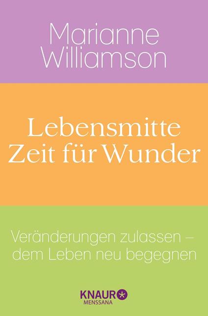 Lebensmitte - Zeit für Wunder