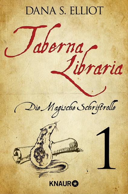 Taberna libraria 1 – Die Magische Schriftrolle