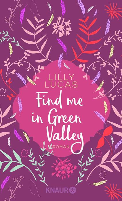 Find me in Green Valley - Lilly Lucas - ebook