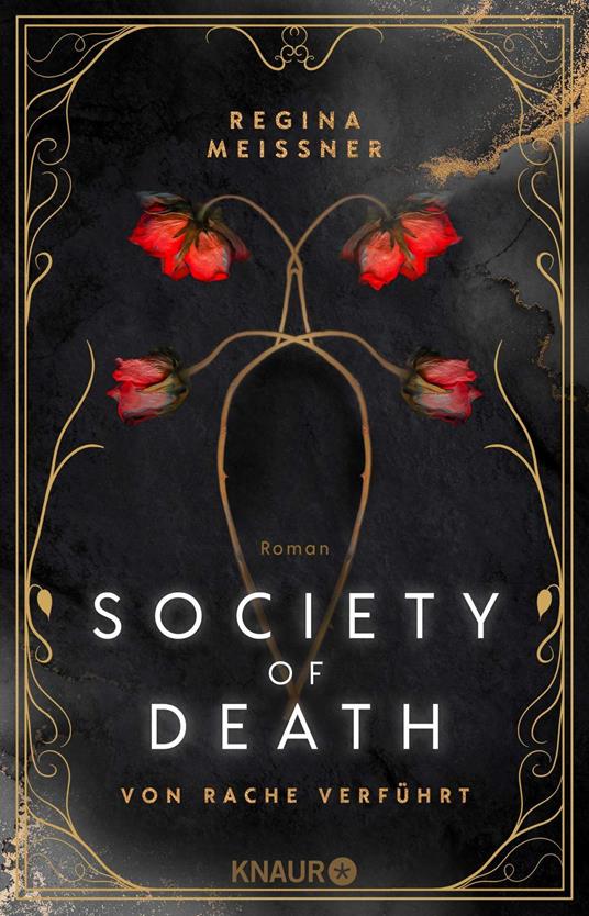 Society of Death. Von Rache verführt - Regina Meissner - ebook