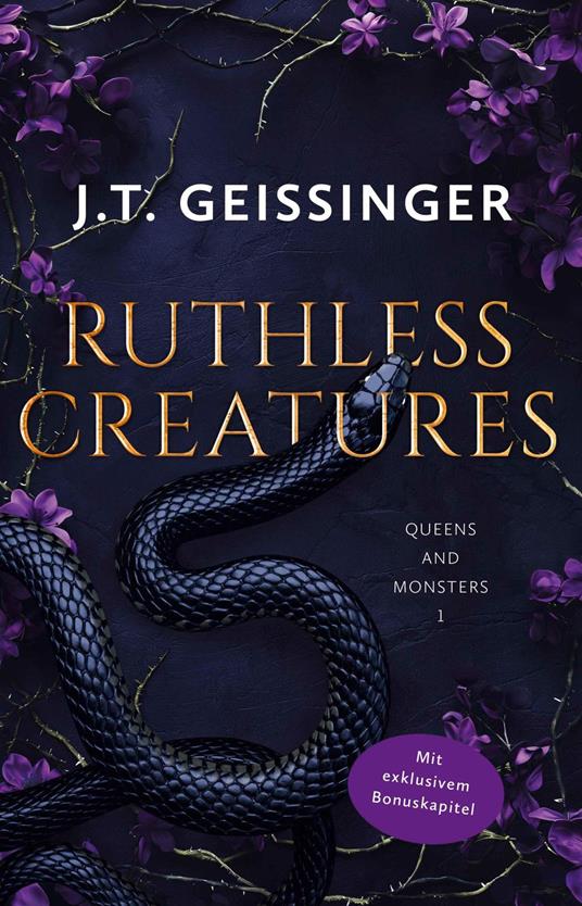 Ruthless Creatures - J. T. Geissinger,Nadine Lipp,Nadine Mutz - ebook