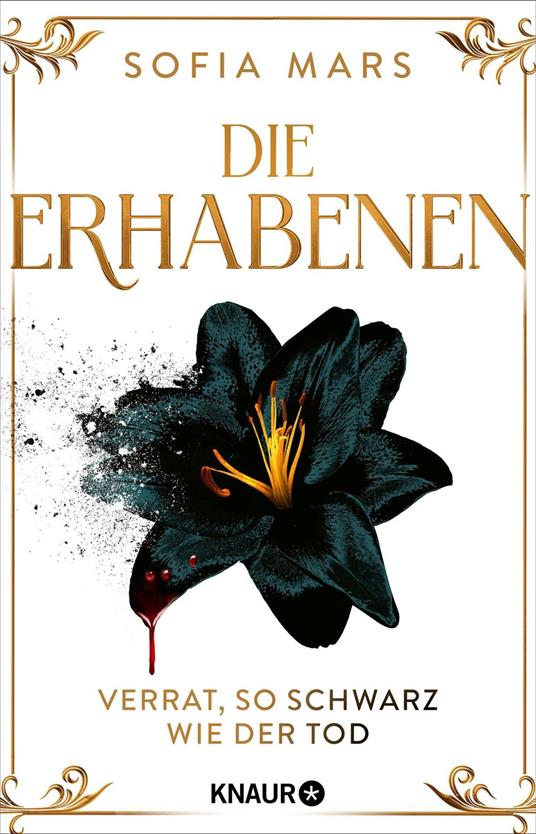 Die Erhabenen - Verrat, so schwarz wie der Tod