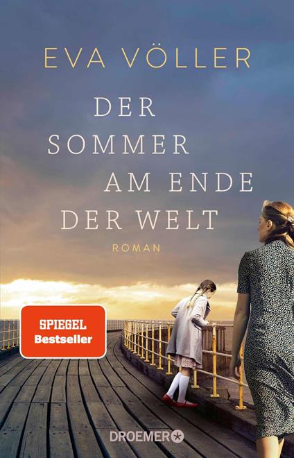 Der Sommer am Ende der Welt