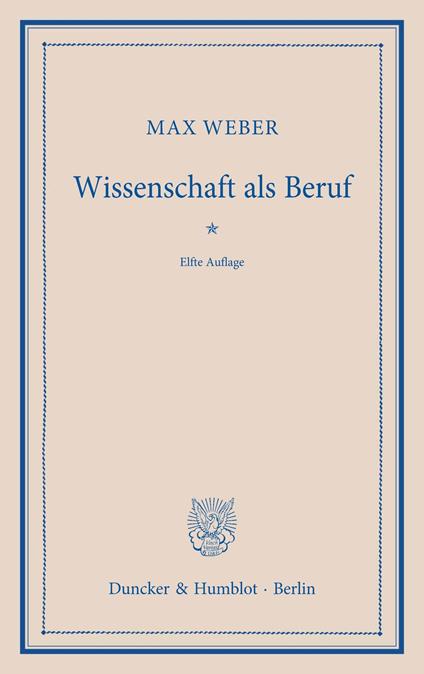 Wissenschaft als Beruf.