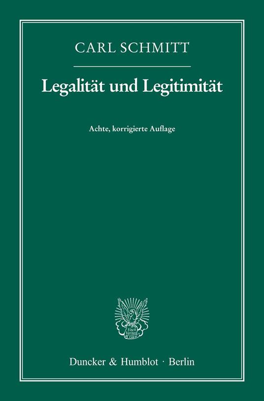 Legalität und Legitimität.